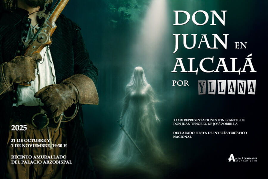 Don Juan en Alcalá Yllana Alcalá de Henares